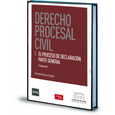 Derecho Procesal Civil-I. El Proceso de Declaración. Parte General